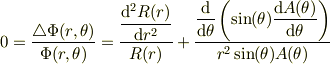 0 =\frac{ \triangle \Phi(r,\theta)}{\Phi(r,\theta)} &=\frac{\dfrac{\mathrm{d}^2 R(r)}{\mathrm{d} r^2}}{R(r) } +\frac{\dfrac{\mathrm{d}}{\mathrm{d} \theta }\left ( \sin(\theta) \dfrac{\mathrm{d} A(\theta)}{\mathrm{d} \theta} \right)}{r^2 \sin(\theta)A(\theta)}