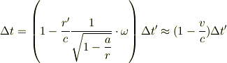 \Delta t=\left(1-\frac{r^\prime}{c}\frac{1}{\sqrt{1-\displaystyle\frac{a}{r}}}\cdot \omega\right)\Delta t^\prime\approx (1-\displaystyle\frac{v}{c})\Delta t^\prime