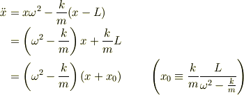 \ddot x &= x\omega^2-\frac{k}{m}(x-L)\\&= \left(\omega^2-\frac{k}{m}\right)x+\frac{k}{m}L\\&= \left(\omega^2-\frac{k}{m}\right)(x+x_0) & \left(x_0 \equiv \frac{k}{m}\frac{L}{\omega^2-\frac{k}{m}}\right)