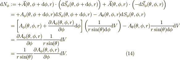 \mbox{d}N_{\phi} &:=  +\vec A(\theta , \phi+\mbox{d}\phi, r)\cdot \left(\mbox{d}\vec S_{\phi}(\theta, \phi +\mbox{d}\phi, r)\right) +\vec A(\theta, \phi, r)\cdot \left(-\mbox{d}\vec S_{\phi}(\theta, \phi, r)\right) \\&= +A_{\phi}(\theta, \phi +\mbox{d}\phi, r)\mbox{d} S_{\phi}(\theta, \phi +\mbox{d}\phi, r) -A_{\theta}(\theta, \phi, r)\mbox{d} S_{\phi}(\theta, \phi, r)\\&= \left[A_{\phi}(\theta, \phi, r)+ \frac{\partial A_{\phi}(\theta, \phi, r) }{\partial \phi}\mbox{d}\phi \right] \left(\frac{1}{r\sin(\theta)\mbox{d}\phi}\mbox{d}V \right) -A_{\theta}(\theta, \phi, r)\frac{1}{r\sin(\theta)\mbox{d}\phi}\mbox{d}V\\&= \frac{\partial A_{\phi}(\theta, \phi, r) }{\partial \phi} \frac{1}{r\sin(\theta)}\mbox{d}V\\&= \frac{1}{r\sin(\theta)}\frac{\partial A_{\phi}(\theta, \phi, r)}{\partial \phi}\mbox{d}V. \tag{14}