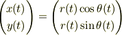 \begin{pmatrix}x(t)\\y(t)\end{pmatrix}&= \begin{pmatrix}r(t)\cos\theta(t)\\r(t)\sin\theta(t)\end{pmatrix}