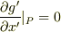 \frac{\partial g'}{\partial x'}|_P=0