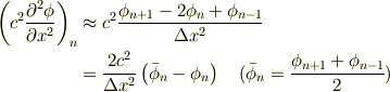\left(c^2 \frac{\partial ^2\phi }{\partial x^2}\right)_n &\approx c^2 \frac{\phi_{n+1}-2\phi_{n}+\phi_{n-1} }{\Delta x^2} \\&=       \frac{2c^2}{\Delta x^2} \left(\bar \phi_{n}-\phi_{n} \right) \quad(\bar \phi_{n}= \frac{\phi_{n+1}+\phi_{n-1}}{2})