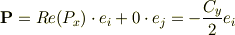 \mathbf P=Re(P_x)\cdot e_i+0\cdot e_j=-\frac{C_y}{2}e_i