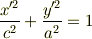 \frac{x'^2}{c^2}+\frac{y'^2}{a^2}=1