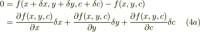 0 &= f(x+\delta x,y+\delta y,c+\delta c) -f(x,y,c)\\&= \frac{\partial f(x,y,c)}{\partial x}\delta x +\frac{\partial f(x,y,c)}{\partial y}\delta y +\frac{\partial f(x,y,c)}{\partial c}\delta c &(4a)