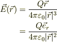 \vec E(\vec r) &= \frac{Q\vec r}{4\pi \varepsilon_{0} |\vec r|^3}\\&=\frac{Q\vec e_{r}}{4\pi \varepsilon_{0} |\vec r|^2}