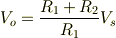 V_o = \frac{R_1+R_2}{R_1}V_s