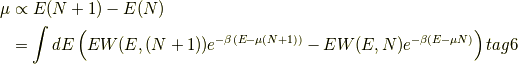 \mu &\propto E( N + 1 )-E(N) \\    &= \int dE \left( E W(E, (N + 1) ) e^{-\beta(E- \mu  (N + 1) )} - E W(E,N) e^{-\beta(E- \mu N)} \right) tag{6}