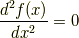 \frac{d^2f(x)}{dx^2}=0