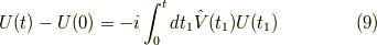 U(t) - U(0)&= -i \int_0^t dt_1 \hat{V}(t_1) U(t_1)\tag{9}
