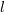 <tex>l</tex>