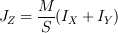 <tex>J_Z &= \frac{M}{S}(I_X + I_Y)</tex>
